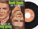 DAVID BOWIE RARE FRENCH SP BE MY WIFE
