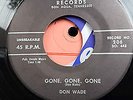 DON WADE SAN LABEL REPRO 45  GONE GONE GONE / OH LOVE  BILLY BOPPER