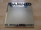 THE DAMNED - SO, WHO'S PARANOID? 2 X 12