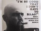SHEL SILVERSTEIN-I'M SO GOOD THAT I DON'T HAVE TO BRAG ON CADET BLUES FOLK ROCK