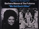 BARBARA MASON & FUTURES: Make It Last 45 (PS) Soul