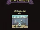 Stone the Crows - Ode to John Law