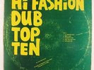 Dub Specialist - Hi Fashion Dub Top Ten LP - Studio One - Dub Reggae