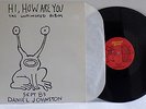 Daniel Johnston - Hi How Are You LP on Homestead records Nirvana