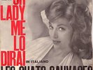 LES CHATS SAUVAGES OH LADY ME LO DIRAI PATHE' 45AQ 1215