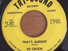 Ed Crook - That's Alright - Tri-sound