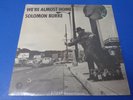 SOLOMON BURKE We're almost home MGM 4830 Org 1972 SOUL LP SEALED