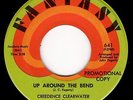 CREEDENCE CCR PROMO 45 - Up Around The Bend / Run Thru The Jungle