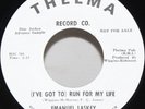 Emanuel Laskey 45 Run For My Life You Better Be Sure Thelma Nothern Soul Demo
