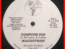 Maggotron Computer Pop Miami Electro Bass DJXJ Rare