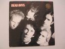 DEAD BOYS-WE HAVE COME FOR YOUR CHILDREN-SIRE  6054-RECORDS-RARE ORIGINAL PROMO