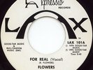FOR REAL Flowers *RARE NORTHERN SOUL*