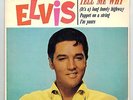 MFD IN AUSTRALIA ORANGE LABEL PICT SLEEVE EP 45 RPM ELVIS PRESLEY : TELL ME WHY