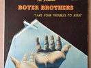 The Famous Boyer Brothers - Take Your Troubles To Jesus SAVOY LP RARE GOSPEL VG+