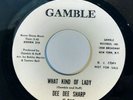 Dee Dee Sharp - What kind of lady / What kind of lady