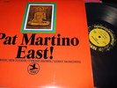 PAT MARTINO : EAST LP PRESTIGE PR 7562 OJC USA
