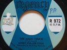 NORTHERN SOUL Bobby Fuller Four THE MAGIC TOUCH Regency 45 rare Canadian press