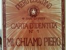 Piero Ezio e Tino - Carta D'Identità n. 1 - Mi Chiamo Piero - rare-lp55013