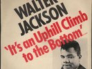 WALTER JACKSON Okeh 4-7247 1966 E Soul DJ 45 It's An Uphill Climb To The Bottom