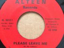 Northern Soul (Chicago) DRAKE & EN-SOLIDS/PLEASE LEAVE ME (ALTEEN 45 VG)