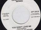 The EPITOME OF SOUND you don't love me 45 uptempo NORTHERN SOUL wigan HEAR ?