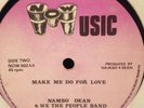 NAMBO DEAN & WE THE PEOPLE, MAKE ME DO FOR LOVE, RARE LOVERS REGGAE / SOUL 12