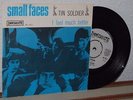 SMALL FACES - TIN SOLDIER / I Feel Much Better  NORWEGIAN PS