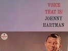 Johnny Hartman The Voice That Is  Orig Impulse Mono LP A-74