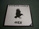 Poison Girls - Hex 12