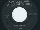 Rockabilly Billy Barton FIRE 1007 Crazy Lover / Day late and dollar short  ?