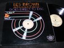 LES BROWN Audiophile DIRECT TO DISC LP 1977 And His Band Of Renown GOES DIRECT