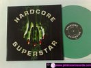 HARDCORE SUPERSTAR BEG FOR IT 2009 NUCLEAR BLAST LP GATEFOLD
