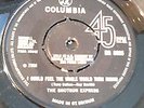 The Shotgun Express - I could feel the whole world turn round   Columbia DB 8025