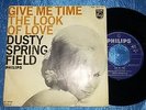 DUSTY SPRINGFIELD - GIVE ME TIME 7/45 RARE HOLLAND PS NETHERLANDS
