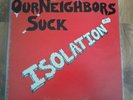 Our Neighbors Suck - Isolation LP RRR 56 US Hardcore Rock O Rama