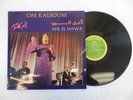 Om Kalsoum AHL EL HAWA Female Arabic Sono Cairo SC 22 145 French Import
