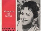 CATERINA VALENTE Rendezvous With Caterina LP 12 Track Mono In Flipback Sleeve So