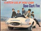 THE DAVE CLARK FIVE - CATCH US IF YOU CAN -ORIGINAL LP-UK 65- Columbia 33SX 1756