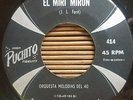 Orquesta Melodias del 40 - EL MIRI MIRON / CUBAN Son Montuno - PUCHITO 45 ?