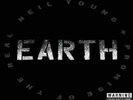 Neil Young + Promise of the Real Earth TRIPLE VINYL LP NEW/ MINT (12TH AUGUST)