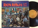 RALPH ROBLES - Ralph Robles Was Here - FANIA STEREO