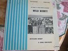 RICHARD BERRY AND THE SOUL SEARCHERS wild berry PRIVATE LABEL ORIGINAL