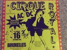 AC/DC Cirque Royal Vinyl Album, RARE, Limited Edition #22 of 60. 1976 Brussels