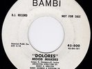 Mood Makers - Dolores / Dream A Dream DJ Record 45 7