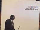 John Coltrane Ascension Impulse A-95 STEREO ORIGINAL Van Gelder Edition II