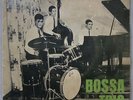 BOSSA TRIO - 1966 RARE SAMBA-JAZZ BOSSA NOVA COPA TRIO 3D BRAZIL EP 7