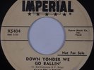 SMILEY LEWIS: Down Yonder We Go Ballin’ IMPERIAL Blues R&B Promo 45 Hear25
