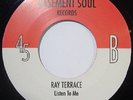 Ray Terrace ?– You've Been Talking ´Bout Me Baby / Listen To Me