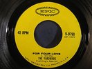 The Yardbirds- For Your Love/Got To Hurry 45- Minty