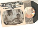 DISQUE  FEUILLETON T.V 1966 LES GLOBE TROTTERS NM.YVES RENIER ..
